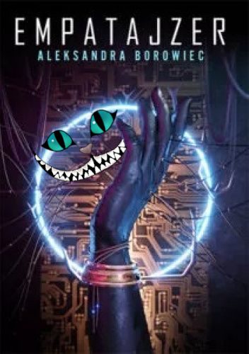 Recenzja: Empatajzer – Aleksandra Borowiec